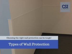 Types of Wall Protection